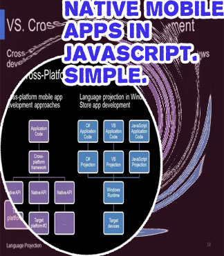 Javascript cross platform mobile development